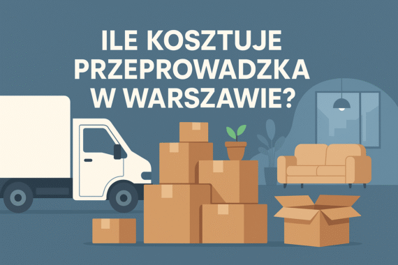 Ile kosztuje przeprowadzka w Warszawie